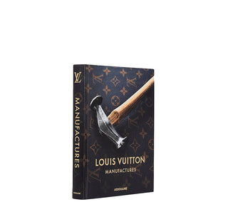 Louis Vuitton Manufactures