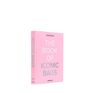 Fashionphile: The Book of Iconic Bags