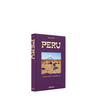 Peru: An Odyssey across a Time-Honored Land