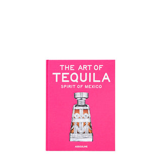 The Art of Tequila: Spirit of Mexico