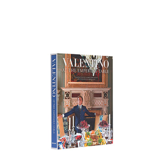 Valentino: At the Emperor's Table